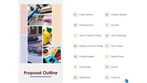 Rotary Press Printing Proposal Outline Ppt Outline Example Topics PDF Rotary Press Printing Proposal Outline Ppt Outline Example Topics PDF