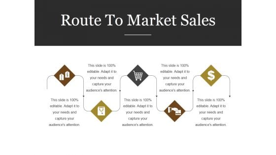 Route To Market Sales Ppt PowerPoint Presentation Graphics Route To Market Sales Ppt PowerPoint Presentation Graphics