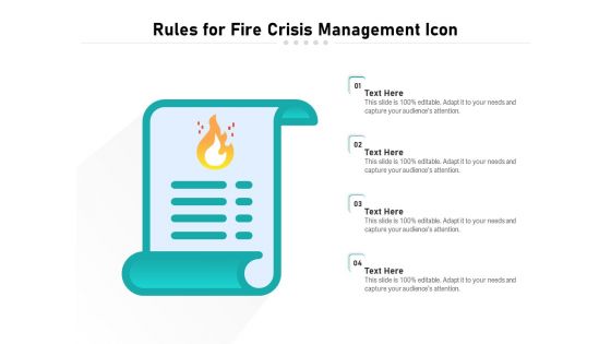 Rules For Fire Crisis Management Icon Ppt PowerPoint Presentation Ideas Layouts PDF