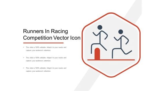 Runners In Racing Competition Vector Icon Ppt PowerPoint Presentation File Files PDF