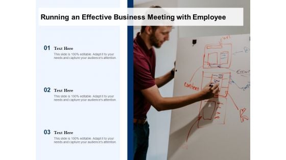 Running An Effective Business Meeting With Employee Ppt PowerPoint Presentation Portfolio Graphics Download PDF