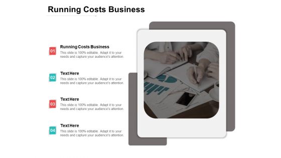 Running Costs Business Ppt PowerPoint Presentation Model Outfit Cpb