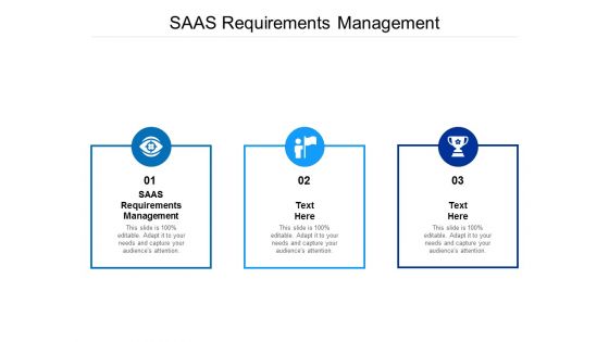 SAAS Requirements Management Ppt PowerPoint Presentation Summary Templates Cpb