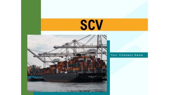 SCV Implementation Vision Ppt PowerPoint Presentation Complete Deck