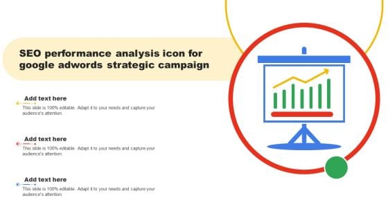 SEO Performance Analysis Icon For Google Adwords Strategic Campaign Themes PDF