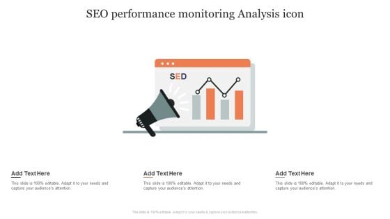 SEO Performance Monitoring Analysis Icon Ppt Infographic Template Show PDF