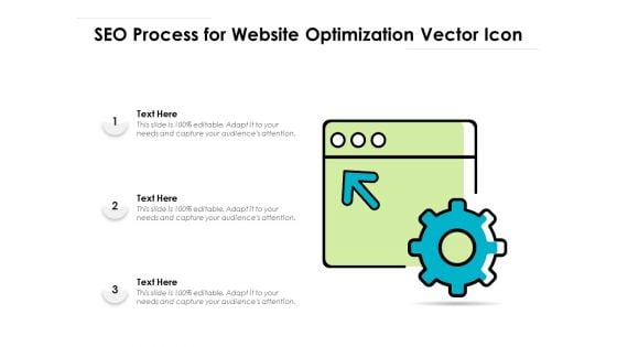 SEO Process For Website Optimization Vector Icon Ppt PowerPoint Presentation Layouts Visual Aids PDF