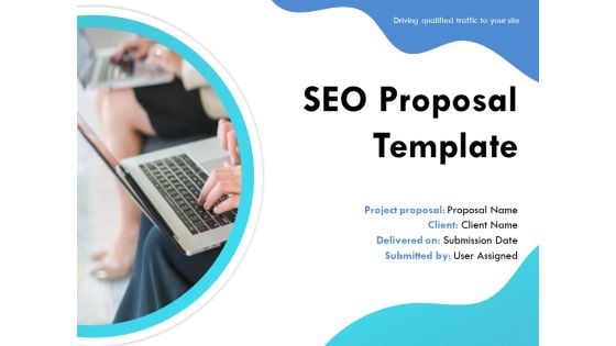 SEO Proposal Template Ppt PowerPoint Presentation Complete Deck With Slides