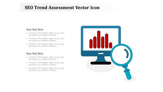 SEO Trend Assessment Vector Icon Ppt PowerPoint Presentation Summary Gallery PDF