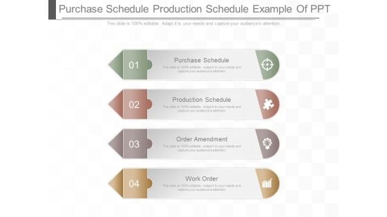 Purchase Schedule Production Schedule Example Of Ppt