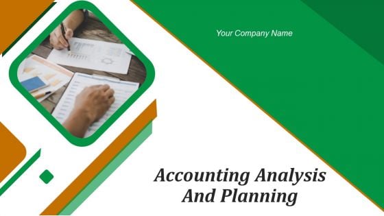 Accounting Analysis And Planning Ppt PowerPoint Presentation Complete Deck With Slides