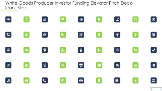 White Goods Producer Investor Funding Elevator Pitch Deck Icons Slide Ppt Show Slides PDF