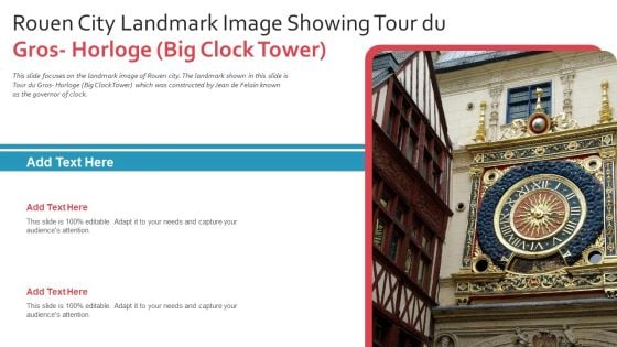 Rouen City Landmark Image Showing Tour Du Gros Horloge Big Clock Tower PowerPoint Presentation Ppt Template PDF