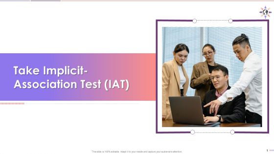Implicit Association Test IAT to Assess Individuals Attitudes Training Ppt Implicit Association Test IAT to Assess Individuals Attitudes Training Ppt