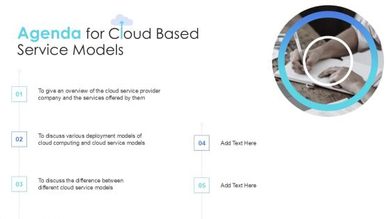 Agenda For Cloud Based Service Models Designs PDF Agenda For Cloud Based Service Models Designs PDF