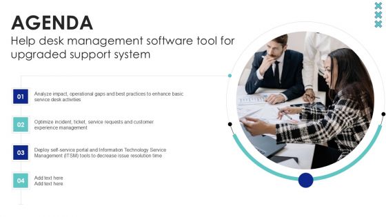 Agenda Help Desk Management Software Tool For Upgraded Support System Ppt PowerPoint Presentation Diagram PDF Agenda Help Desk Management Software Tool For Upgraded Support System Ppt PowerPoint Presentation Diagram PDF