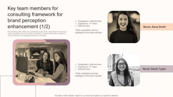 Key Team Members For Consulting Framework For Brand Perception Enhancement Topics PDF Key Team Members For Consulting Framework For Brand Perception Enhancement Topics PDF