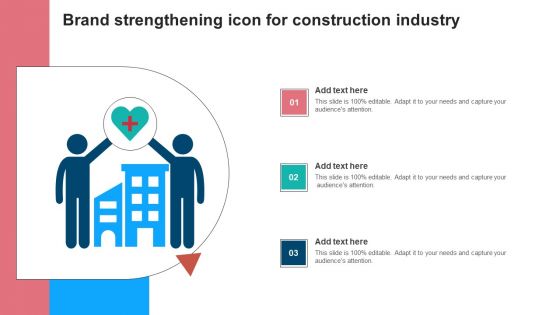 Brand Strengthening Icon For Construction Industry Mockup PDF