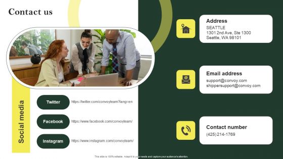 Contact Us Logistic Company Investor Fund Raising Pitch Deck Infographics PDF Contact Us Logistic Company Investor Fund Raising Pitch Deck Infographics PDF