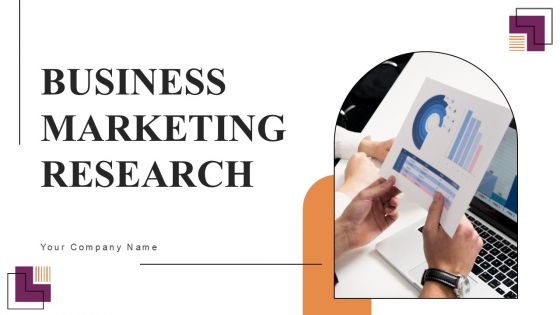 Business Marketing Research Ppt PowerPoint Presentation Complete Deck With Slides Survey