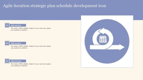 Agile Iteration Strategic Plan Schedule Development Icon Structure PDF