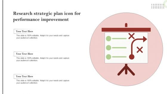 Research Strategic Plan Icon For Performance Improvement Formats PDF
