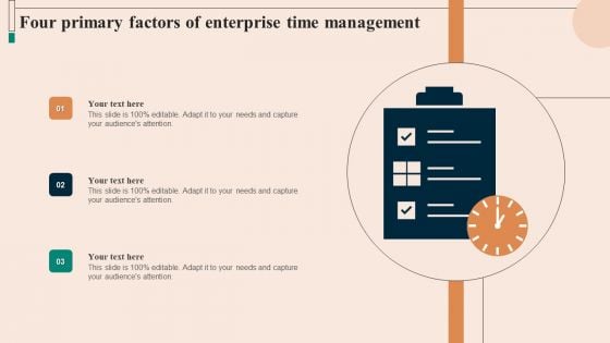 Four Primary Factors Of Enterprise Time Management Download PDF