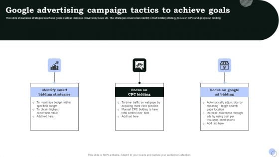 Google Advertising Campaign Tactics To Achieve Goals Infographics PDF