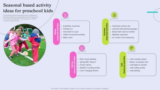 Pre School Marketing Strategy To Enhance Enrollment Rate Seasonal Based Activity Ideas For Preschool Infographics PDF