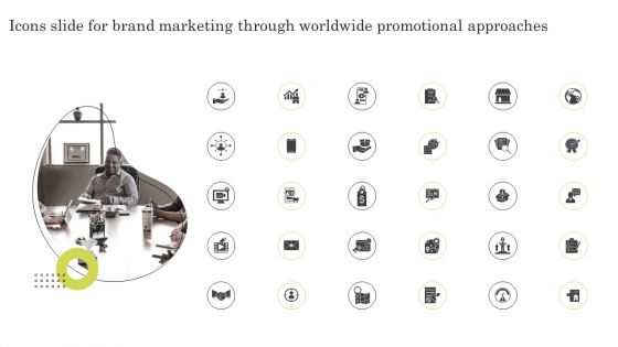 Icons Slide For Brand Marketing Through Worldwide Promotional Approaches Mockup PDF