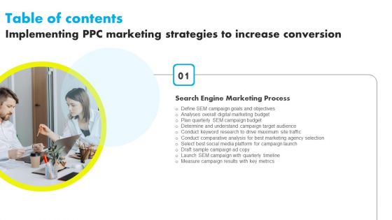 Implementing PPC Marketing Strategies To Increase Conversion Table Of Contents Download PDF