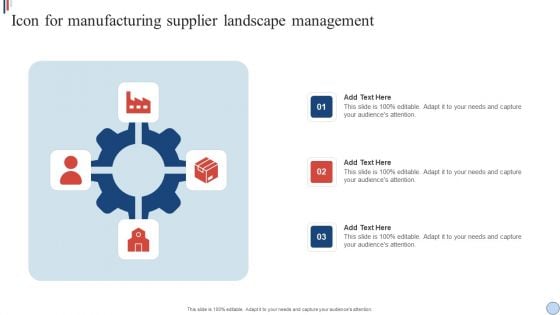 Icon For Manufacturing Supplier Landscape Management Ideas PDF