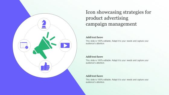 Icon Showcasing Strategies For Product Advertising Campaign Management Brochure PDF