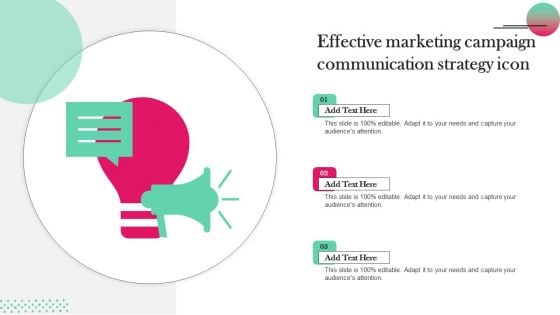 Effective Marketing Campaign Communication Strategy Icon Portrait PDF