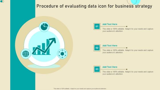 Procedure Of Evaluating Data Icon For Business Strategy Template PDF