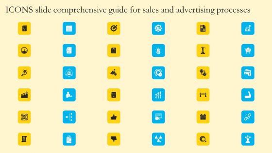 Icons Slide Comprehensive Guide For Sales And Advertising Processes Infographics PDF