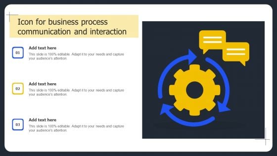 Icon For Business Process Communication And Interaction Ideas PDF