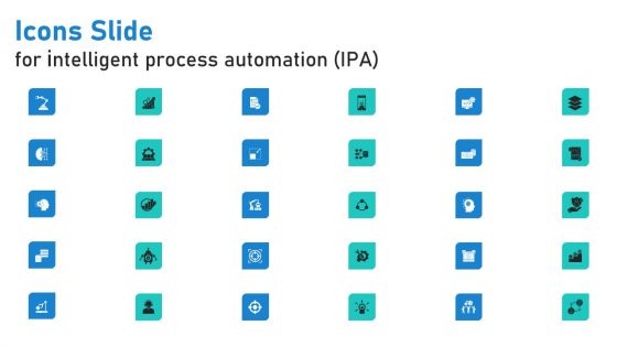 Icons Slide For Intelligent Process Automation IPA Topics PDF