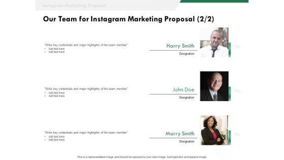 SMM Our Team For Instagram Marketing Proposal Credentials Ppt Outline Graphic Images PDF