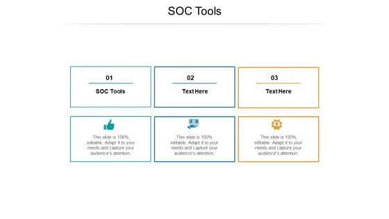 SOC Tools Ppt PowerPoint Presentation Pictures Information Cpb