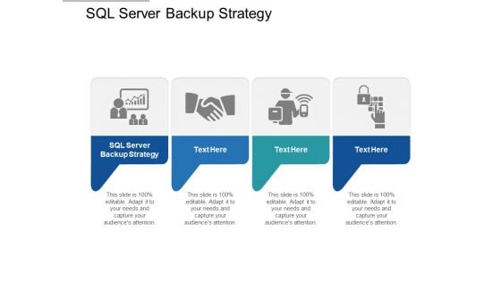 SQL Server Backup Strategy Ppt PowerPoint Presentation Ideas Background Designs Cpb