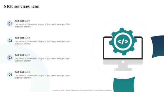 SRE Services Icon Ppt PowerPoint Presentation Gallery Show PDF