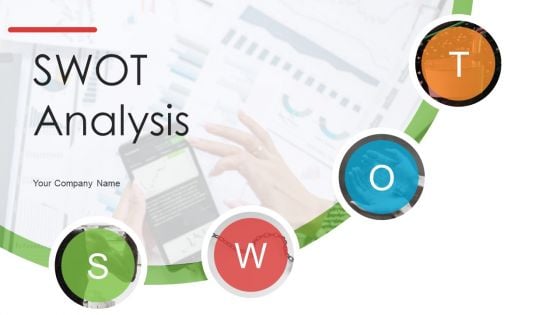 SWOT Analysis Ppt PowerPoint Presentation Complete Deck With Slides
