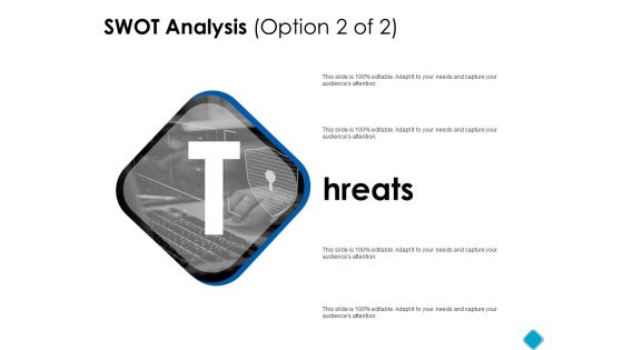 SWOT Analysis Threats Ppt PowerPoint Presentation Gallery Clipart Images