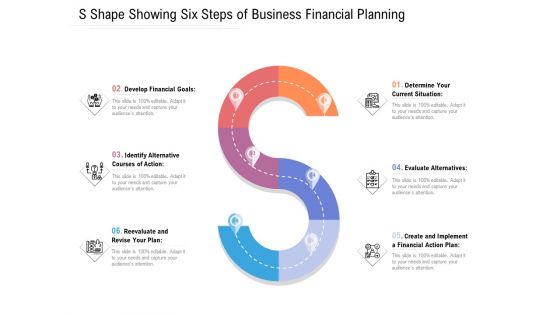 S Shape Showing Six Steps Of Business Financial Planning Ppt PowerPoint Presentation File Clipart PDF