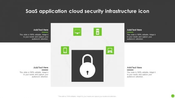 Saas Application Cloud Security Infrastructure Icon Ppt PowerPoint Presentation Gallery Introduction PDF