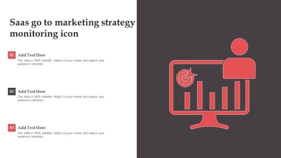 Saas Go To Marketing Strategy Monitoring Icon Mockup PDF