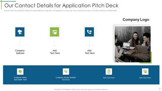 Saas Provider Our Contact Details For Application Pitch Deck Ppt Visual Aids Background Images PDF