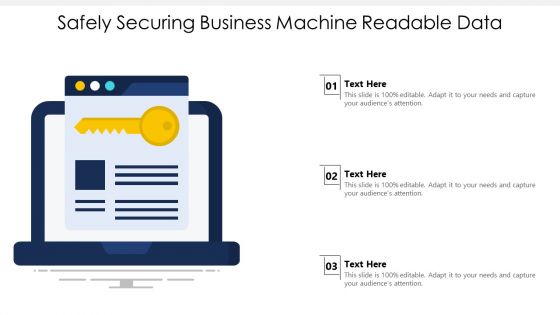 Safely Securing Business Machine Readable Data Ppt Ideas Diagrams PDF