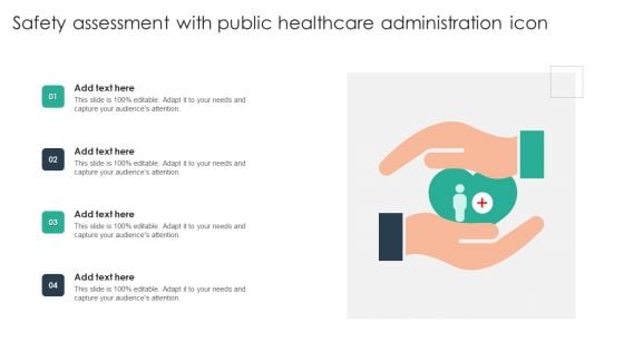 Safety Assessment With Public Healthcare Administration Icon Diagrams PDF